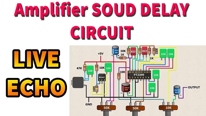 SOUND DELAY CIRCUIT Used PT2399 IC LIVE ECHO