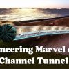 Engineering Marvel of the Channel Tunnel