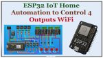 ESP32 IoT Home Automation Project